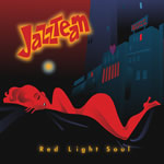 Jazzteam, Redlight Soul