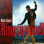 Ringsgwandl'Mehr Glanz'